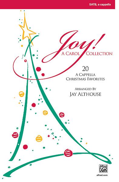 Joy! A Carol Collection - SATB