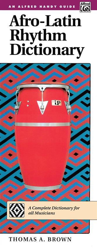 Afro Latin Rhythm Dictionary