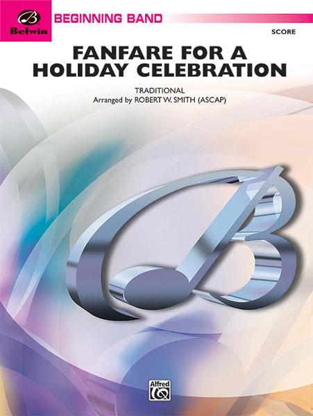Fanfare for a Holiday Celebration