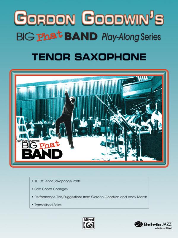 Gordon Goodwin's Big Phat Band Play Along