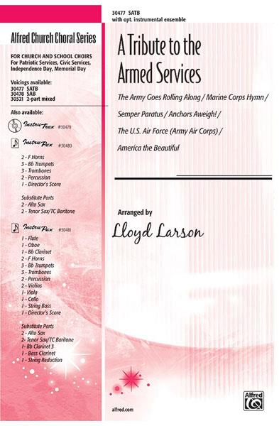 A Tribute to the Armed Services A Medley