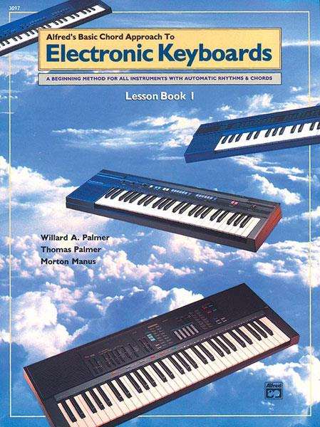 Basic Chord Approach to Electronic Keyboards Bk 1