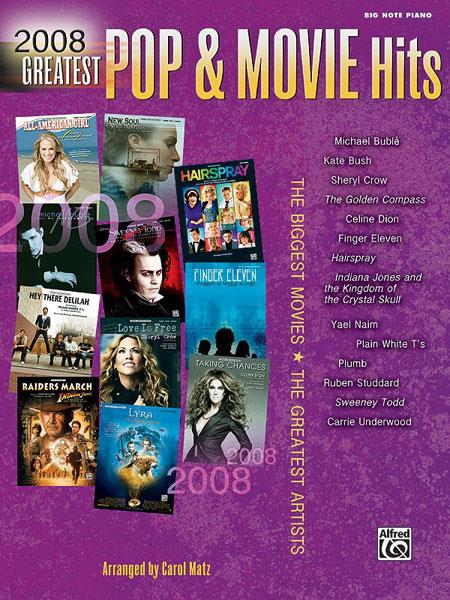 2008 Greatest Pop & Movie Hits