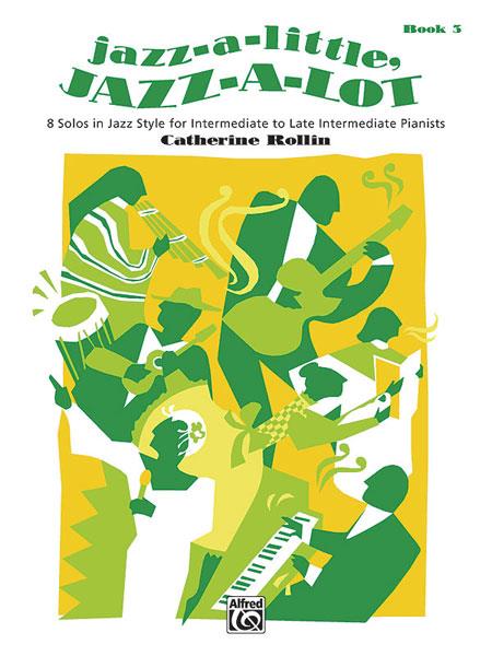 Jazz A Little Jazz A Lot 3