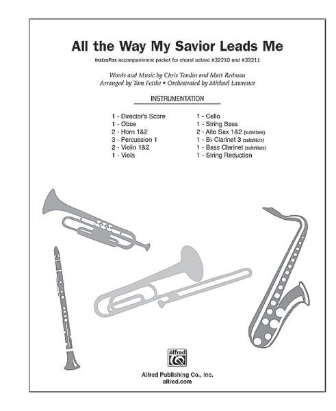 All the Way My Savior Leads Me