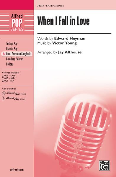 When I Fall in Love - SATB