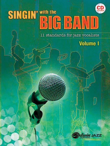 Sittin' In with the Big Band, Vol. 1