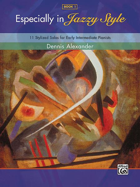 Especially in Jazzy Style - Book 1