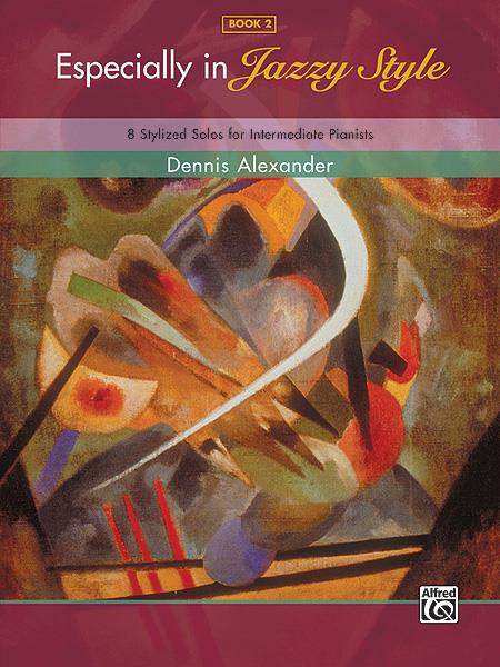 Especially in Jazzy Style - Book 2