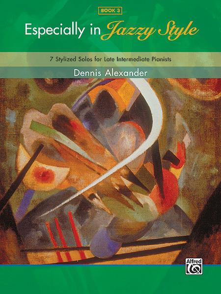 Especially in Jazzy Style - Book 3