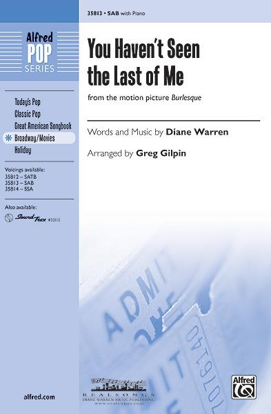 You Haven't Seen the Last of Me