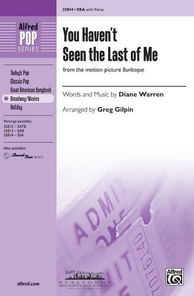 You Haven't Seen the Last of Me