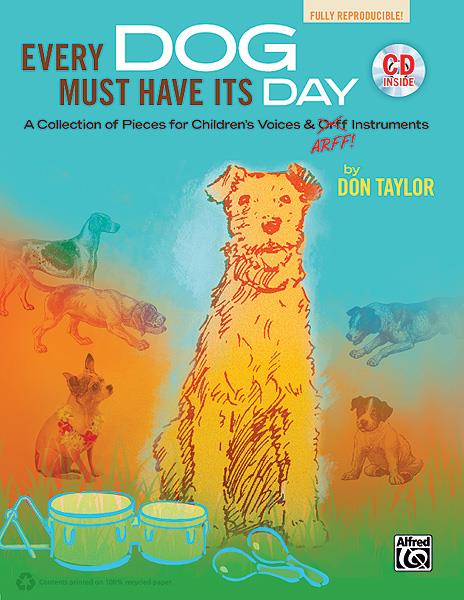 Every Dog Must Have Its Day
