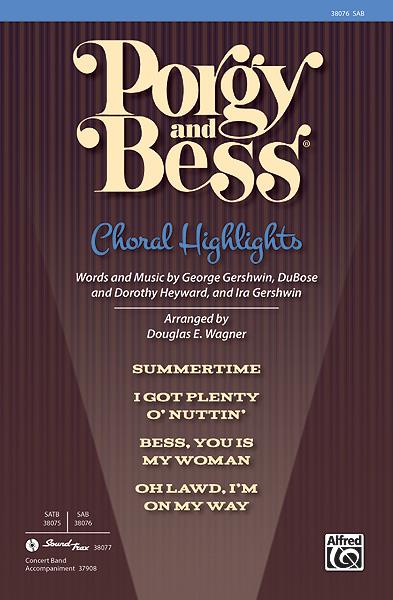Porgy and Bess®: Choral Highlights