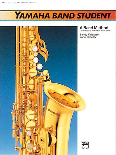 Yamaha Band Student, Book 1 - Alto Saxophone
