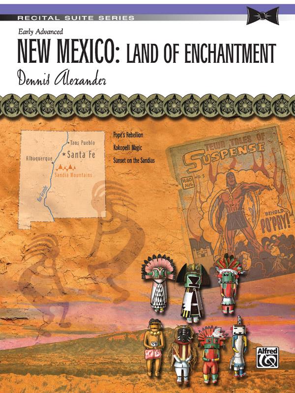New Mexico: Land of Enchantment