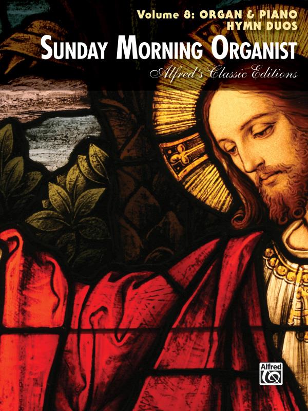 Sunday Morning Organist, Vol. 8