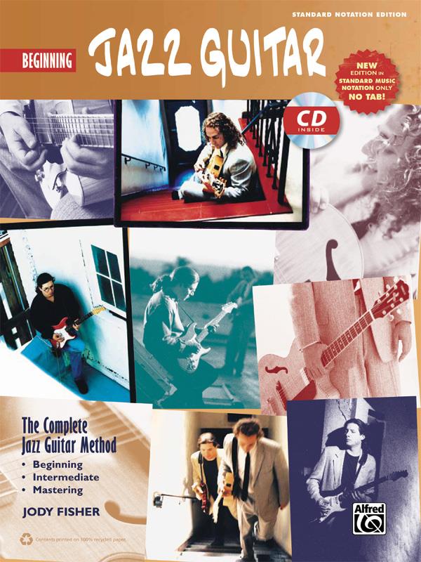 Compl. Jazz Guitar Method: Beginning Jazz Guitar