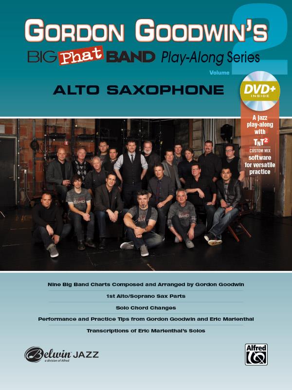 Goodwin's Big Phat Band P-A Series: A Sax, Vol. 2