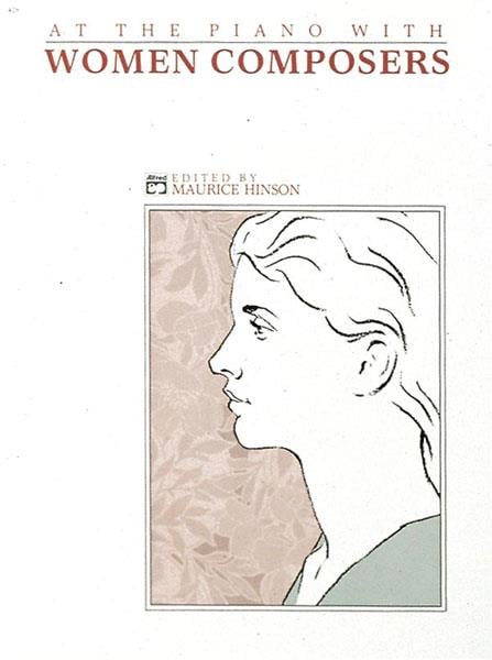 At The Piano With Women Composers