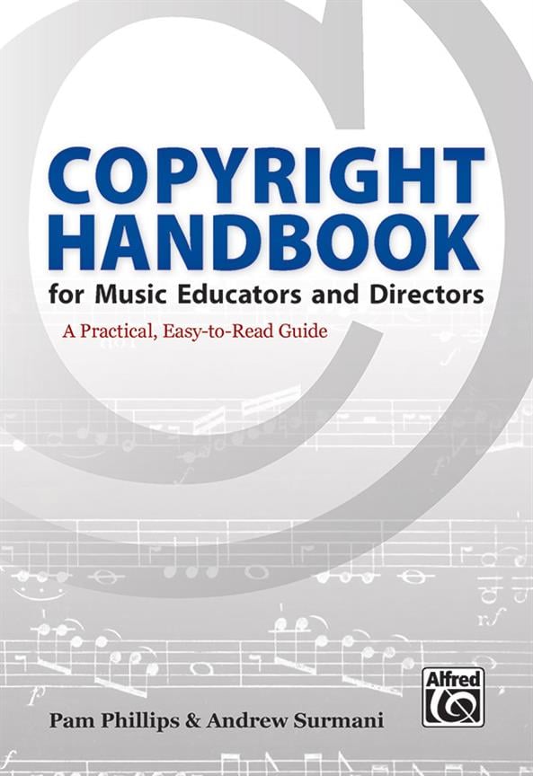 Copyright Handbook For Music Educators