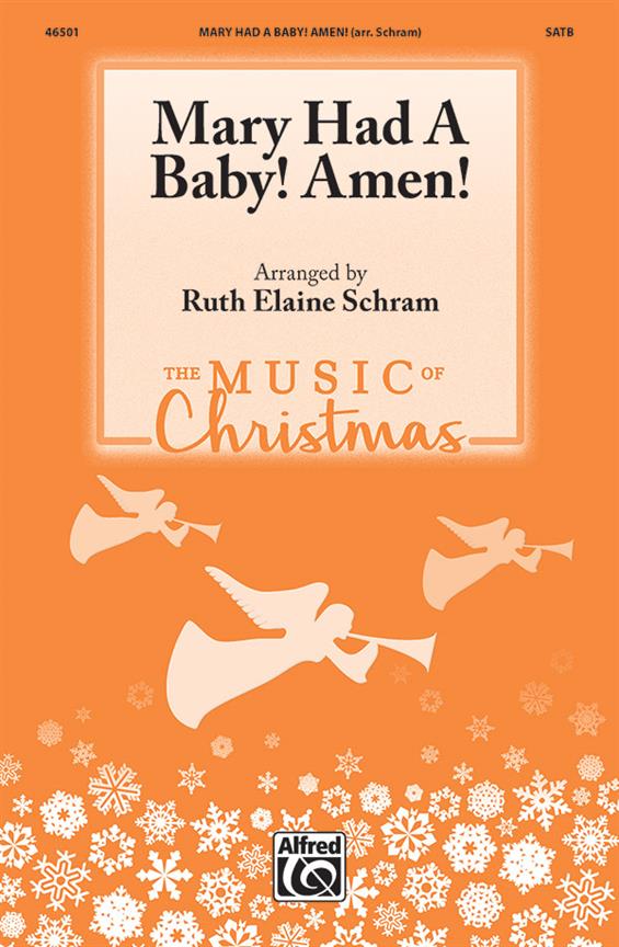 Mary Had A Baby Amen
