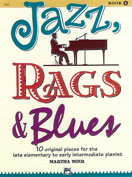 Jazz, Rags & Blues 1