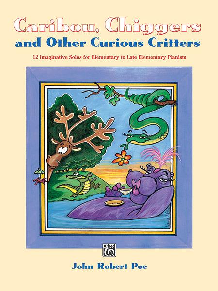 Caribou Chiggers & Other Curious
