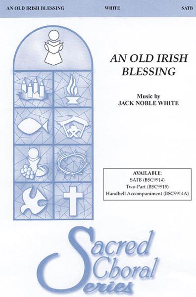 An Old Irish Blessing