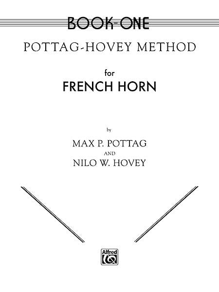 Pottag-Hovey Method for French Horn, Book I