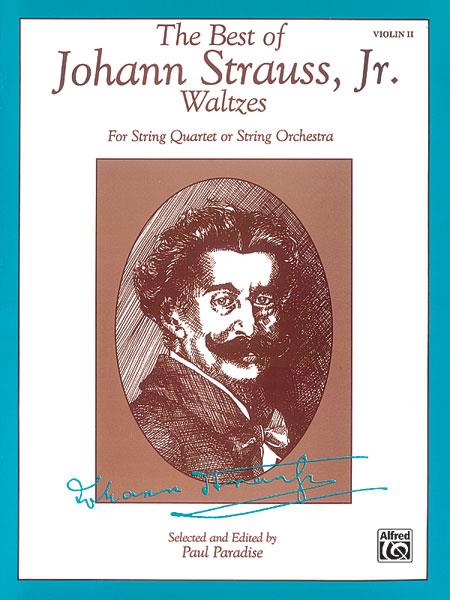 The Best of Johann Strauss, Jr. Waltzes