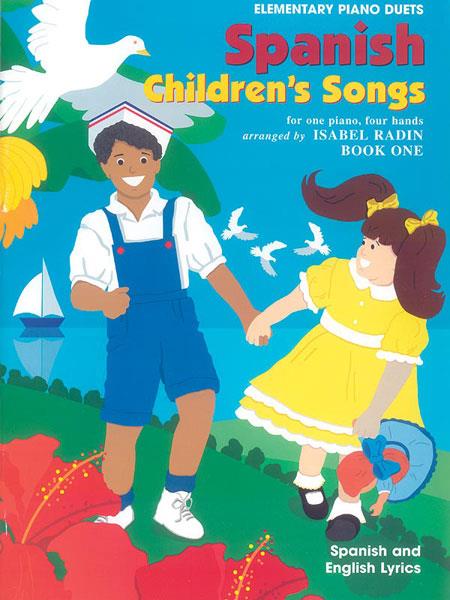 Spanish Children's Songs, Book 1