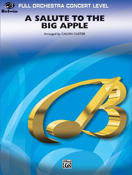 A Salute to the Big Apple