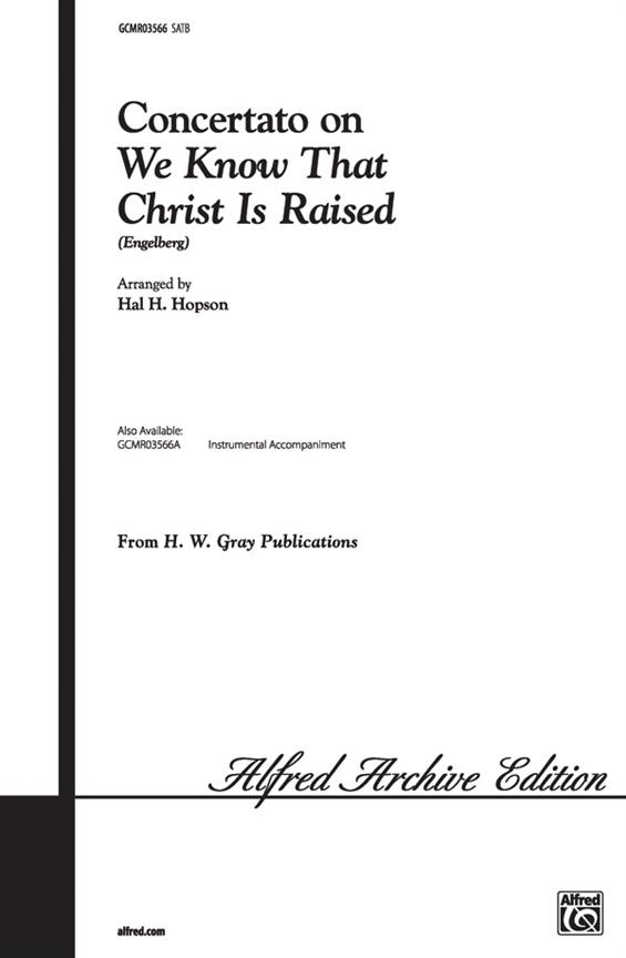 Concertato on We Know That Christ Is Raised