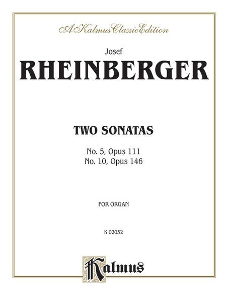 Two Sonatas - No. 5, Op. 111 and No. 10, Op. 146