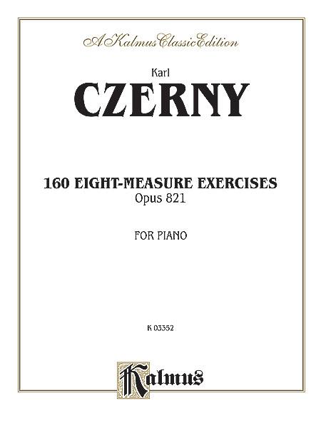 160 8-measure Exercises, Op. 821