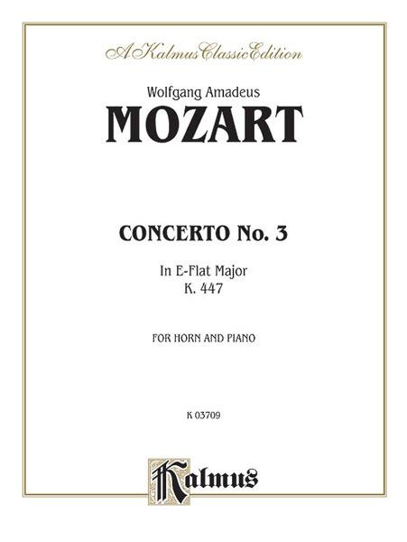 Horn Concerto No. 3 in E-Flat Major, K. 447