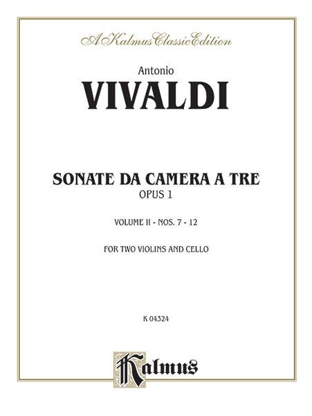 Sonatas de Camera a Tre, Op. 1 (Vol. II, Nos 7-12)
