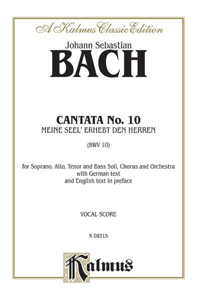 Cantata No. 10 - Meine Seel' erhebt den Herren