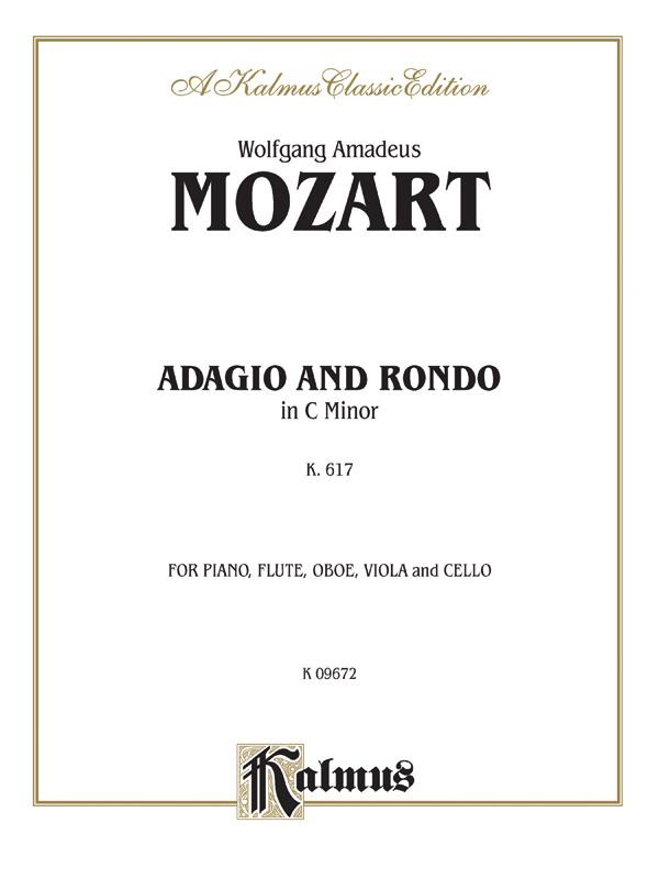 Adagio and Rondo in C Minor, K. 617 -