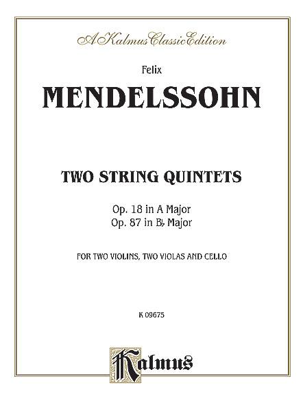 Quintets, Op. 18 (A Major) & Op. 87 (B Major)