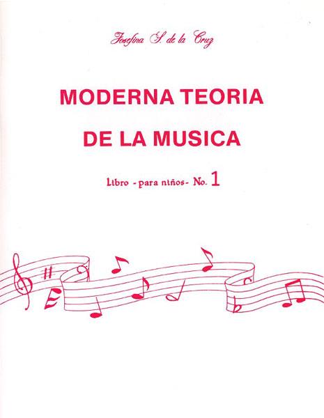 Moderna TeorÃ­a de la Musica, Libro 1