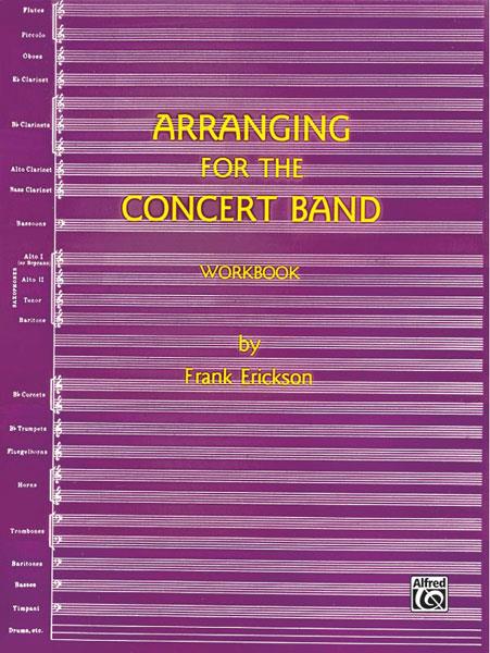 Arranging for the Concert Band
