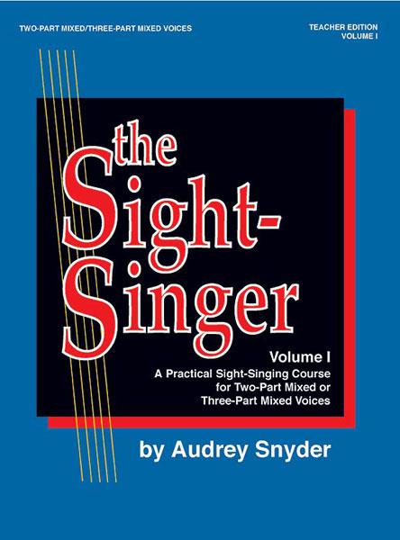 The Sight-Singer, Volume I