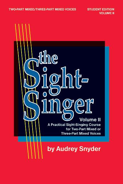 The Sight-Singer, Volume II for 2/3-Part Mixed