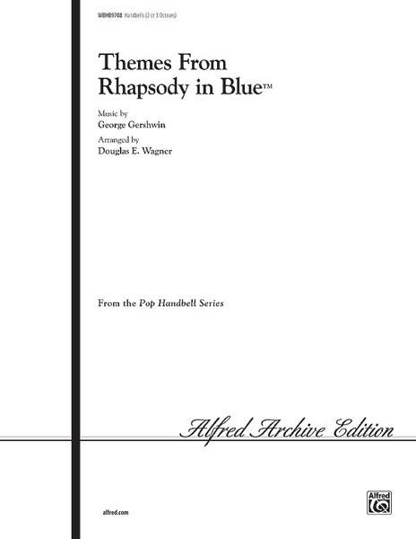 Rhapsody in Blue, Themes from