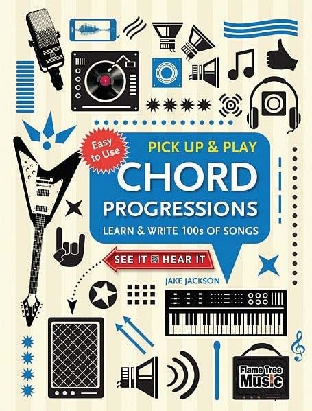 Pick Up & Play: Chord Progressions