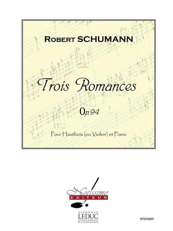 Schumann 3 Romances Op 94 Oboe Or Violin & Piano