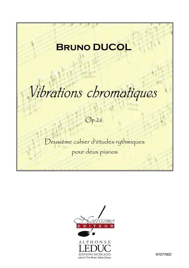 Vibrations Chromatiques