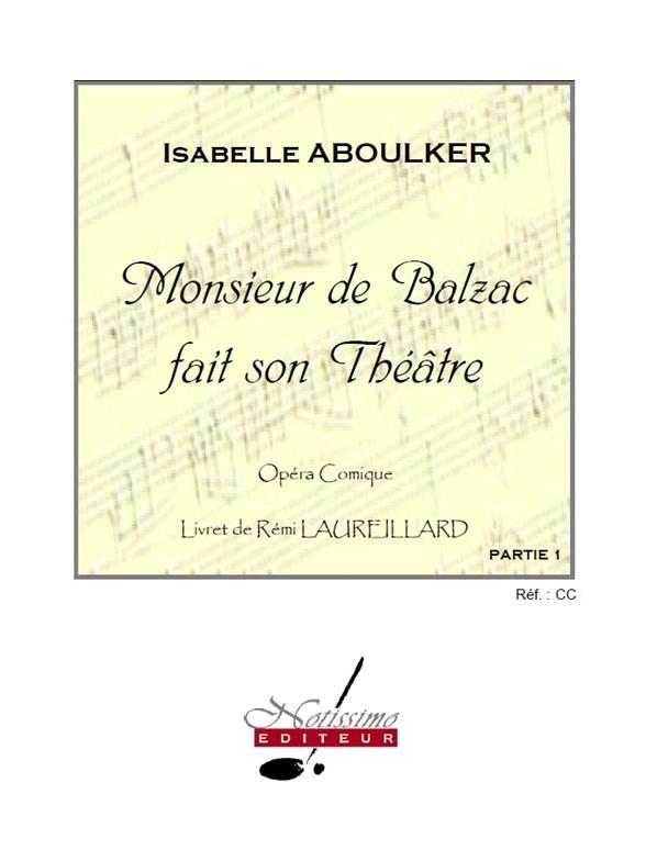 Monsieur de Balzac Fait Son Theatre Orchestra